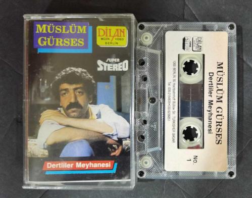 MÜSLÜM GÜRSES * DERTLİLER MEYHANESİ * DİLAN MÜZİK ALMANYA BASKISI * KASET