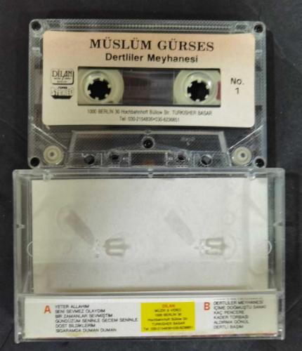 MÜSLÜM GÜRSES * DERTLİLER MEYHANESİ * DİLAN MÜZİK ALMANYA BASKISI * KASET