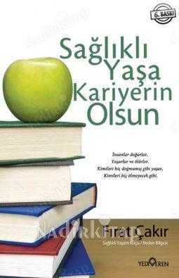 SAĞLIKLI YAŞA KARİYERİN  OLSUN