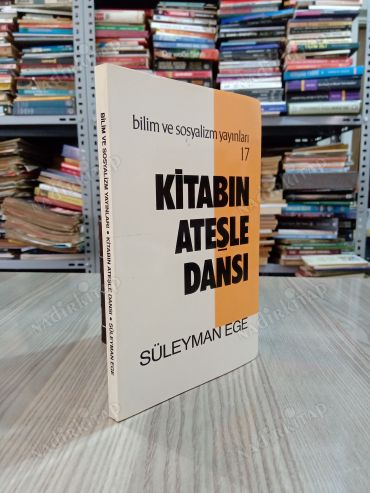 KİTABIN ATEŞLE DANSI (İmzalı ve İthaflı)