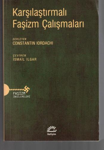 KARŞILAŞTIRMALI FAŞİZM ÇALIŞMALARI