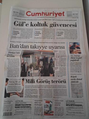 CUMHURİYET GAZETESİ  5 Ekim 2007 Cuma ( GÜL'E KOLTUK GÜVENCESİ / GALATASARAY SION 5-1 / MİLLİ GÖRÜŞ TERÖRÜ )