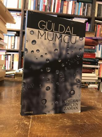 İÇİMDEN GEÇEN ZAMAN