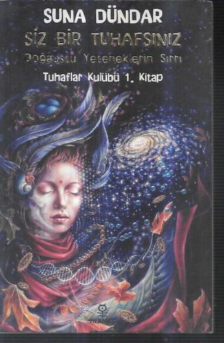Siz Bir Tuhafsınız doğaüstü yeteneklerin sırrı - tuhaflar kulübü 1. kitap