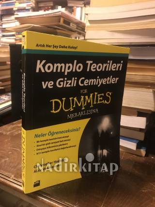 KOMPLO TEORİLERİ ve GİZLİ CEMİYETLER * FOR DUMMİES MERAKLISINA