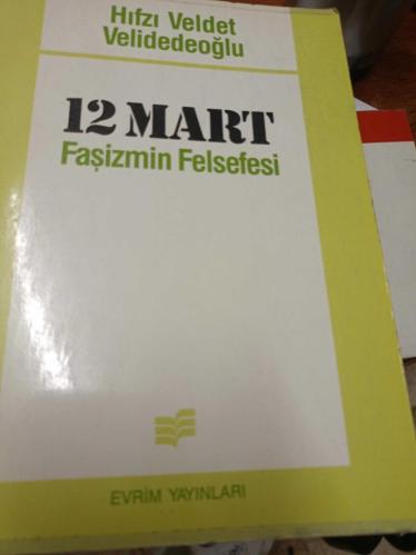 12 mart faşizmin felsefesi