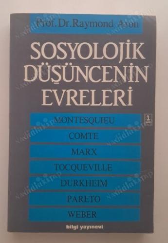 Sosyolojik Düşüncenin Evreleri