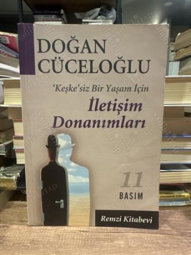 İLETİŞİM DONANIMLARI - KEŞKESİZ BİR YAŞAM İÇİN İLETİŞİM