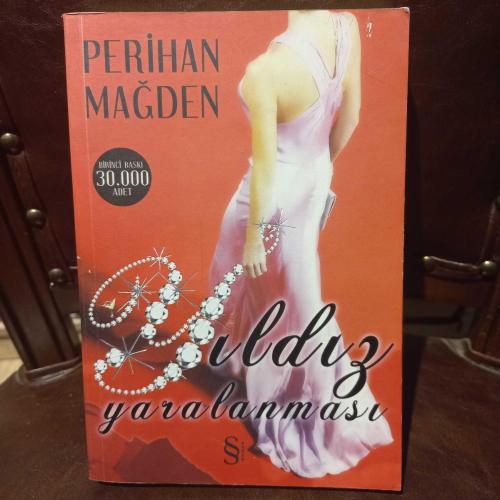 YILDIZ YARALANMASI - PERİHAN MAĞDEN