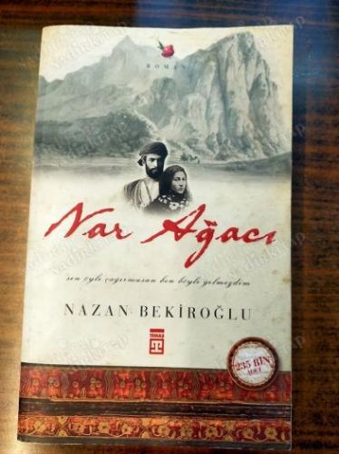 NAR AĞACI - birinci baskı