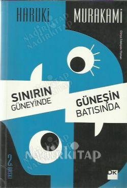 SINIRIN GÜNEYİNDE GÜNEŞİN BATISINDA