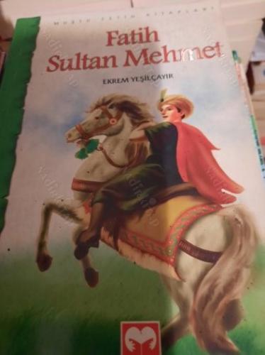 FATİH SULTAN MEHMET