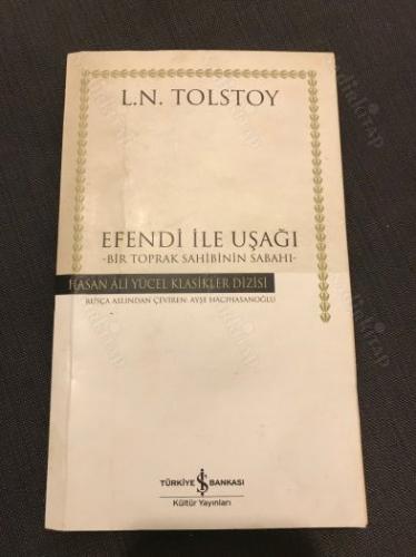 Efendi ile Uşağı -Bir toprak sahibinin sabahı