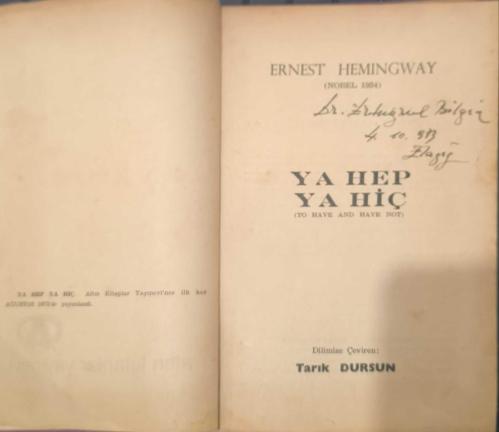 Ya Hep Ya Hiç – Ernest Hemingway | Çeviren: Tarık Dursun | Altın Kitaplar Yayınları | İlk Baskı 1972