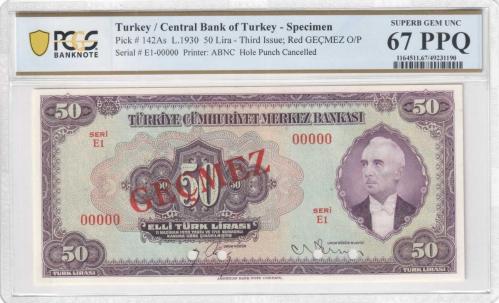TÜRKİYE 1930 50 LİRA (3.Emisyon 1.Tertip) SPECIMEN 00000 PCGS 67 PPQ – POP 1 ELITE NADİR+ULTRA NADİR ÇİL