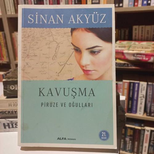 Kavuşma - Piruze ve Oğulları 21. BASİM