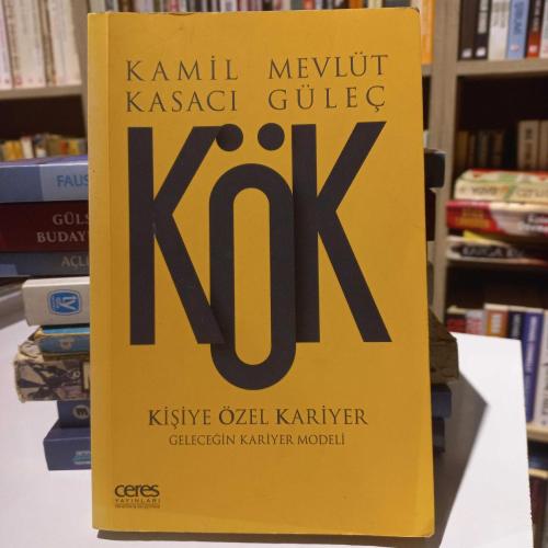 KÖK / KİŞİYE ÖZEL KARİYER