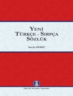 Yeni Türkçe-Sırpça Sözlük-CİLTLİ-Marija DINDIC
