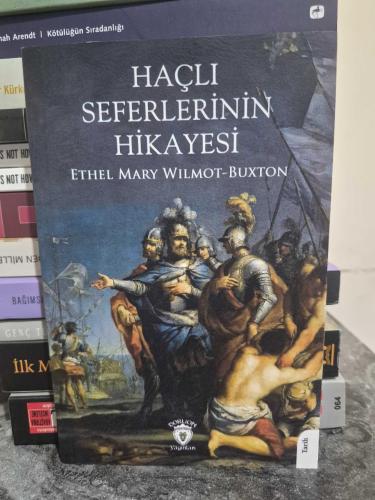 Haçlı Seferlerinin Hikayesi