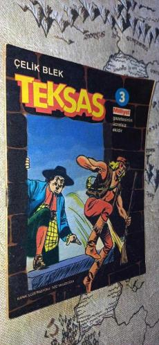 Çelik Bilek  Teksas -Sayı 3  Milliyet Gazetesi