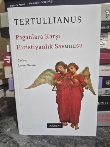 Paganlara Karşı Hıristiyanlık Savunusu