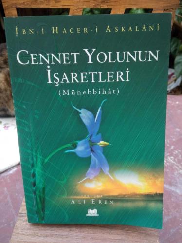CENNET YOLUNUN İŞARETLERİ ( MÜNEBBİHAT)