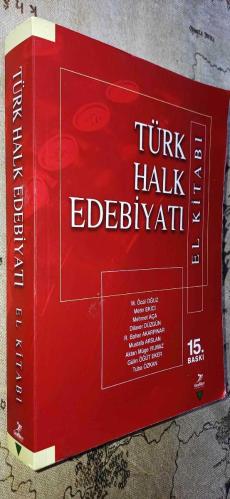 TÜRK HALK EDEBİYATI EL KİTABI 15. BASKI AÇIKLAMAYI OKUYUNUZ