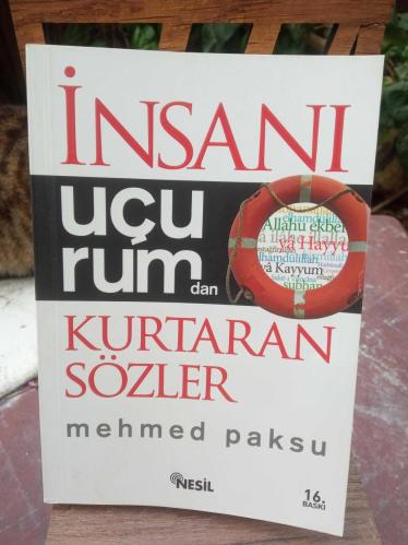 İNSANI UÇURUMDAN KURTARAN SÖZLER