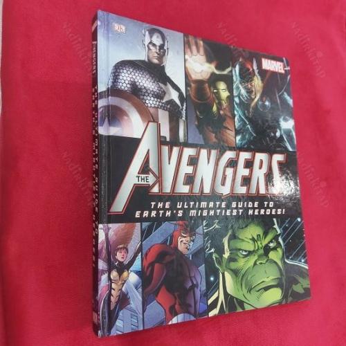 THE AVENGERS THE ULTIMATE GUIDE TO EART'S MIGHTIEST HEROES!