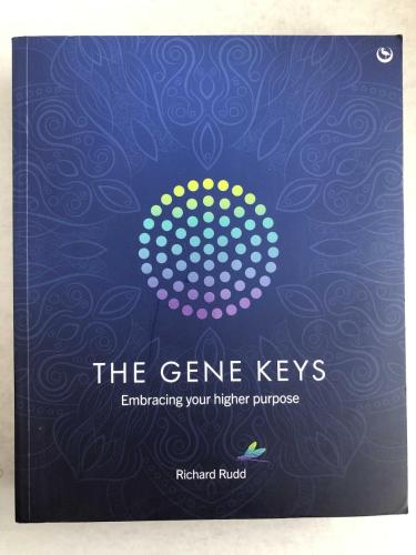 The Gene Keys: Embracing Your Higher Purpose