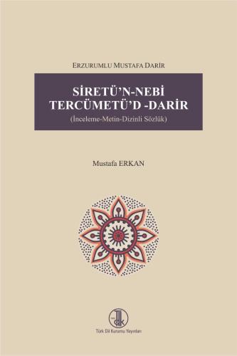 Siretü'n- Nebi Tercümetü'd- Darir-TDK-