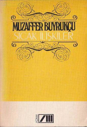 Sıcak İlişkiler