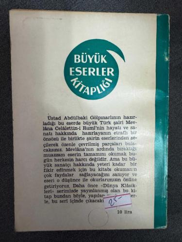 Mevlâna - Hayatı, Eserinden Seçmeler