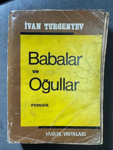 Babalar ve Oğullar 1.baskı çeviri:Melih Cevdet Anbay