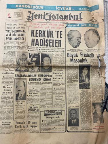 YENİ İSTANBUL GAZETESİ - DOĞUM GÜNÜ HEDİYESİ (TURKISH NEWSPAPPER) - 24 EKİM 1967 - SADECE DÖRT SAYFADIR -Ahmet Emin Yalman-Fahrettin Kerim Gökay-Nadir Nadi-Zühtü Velibeşe-Fark Komili-Kenan Kuyucak-Mustafa Santur-Ahmet Emin Yalman-Muhlis Tuzlacı-Suat Arpad-Salomon Bicarano-Tulu Baytin-Yıldırım Kılıç-Baha Kösebay-Güngör Tezel-Nazım Düvenci-Orhan Tamiç-Mustafa Onur-Kerkük’te hadiseler-Yerli meşrubata yeni bir darbe daha indirildi-Maaşlara ayrılan yeri CHP’liler vermemek istiyor-Bir eşek fezada tur atacak-Prusyalı 120 genç Ege’de tatil yapıyor-Masonluk çarkı dönüyor-Büyük Frederik ve Masonluk-Atatürk Masonluğu boşuna önlemedi-Bir belediye seçimi AP kazandı-Günaydın Ortaparmak-Milli Eğitim Nedir-Yıldırım hafiye-Teminat-Bravo Kaktüs-Bir daha gitmem-Harika papağan-Allah memleketi korusun-Aleyhime açılan dava beraatle son buldu-Zorlu’nun savunması İngiltere’ye statükonun muhafazasını teklif ettik-Yarın konferans ve getirdikleri-Masonluk Türkiye’ye ve 3 Mustafa devrinde girmişti-Masonların list