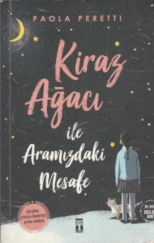 Kiraz Ağacı ile Aramızdaki Mesafe