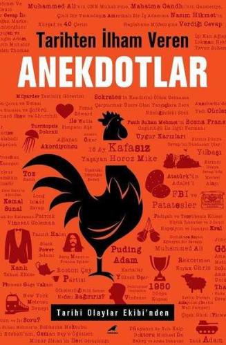 TARİHTEN İLHAM VEREN ANEKDOTLAR