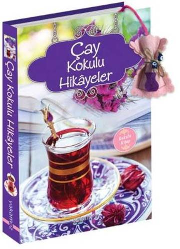 Çay Kokulu Hikayeler Ender Haluk Derince Yakamoz Yayınları