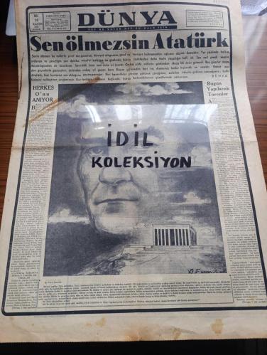 Dünya Gazetesi - Turkish Newspaper - 10 Kasım 1953 - Sen ölmezsin Atatürk - Atatürk ve Anıtkabir karakalem çizen Althan Enson - Herkes Atatürk'ü anıyor - bugün Atatürk için yapılacak törenler - Atatürk'ün tabutuna refakat edecek Generaller - Ey Türk gençliği - yılan hikayesi yazan Samim Kocagöz - Atatürk'ün ideolojisi yazan Behçet Cemal - niçin ölmedi yazan doçent Doktor Cihat Abaoğlu - Kurbağalıdere köprüsü'nün tamiri - milli hisleri ayaklar altına alan gazete yeni sabah Fotoğrafı - Moskova afişleri İzmir'de dün parça parça edildi - İran'da Musaddık af talep etmiyor - Atatürk yazan Bedii Faik - sahne sanatkarı Ayten Çankaya Puro tuvalet sabunu kullanıyor - Garp cephesinde yeni bir şey yok yazan Erich Marie Remarque  resimleyen Althan Enson - Atatürk'ün tabutu açılıyor - Toptaşı cezaevinden Anıtkabir için bir bayrak hazırlandı -  Milli Türk Talebe Birliğinin Atatürk için beyannamesi - komünizm programı yaptığı öne sürülen öğretmen İlhan Berk - 10 Kasım 1938