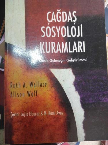 Çağdaş Sosyoloji Kuramları - Klasik Geleneğin Genişletilmesi