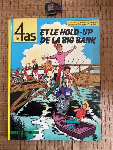 Les 4 as et le hold-up de la big bank