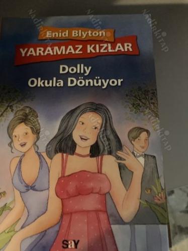 Yaramaz Kızlar - Dolly Okula Dönüyor