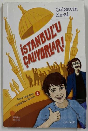 İSTANBUL'U ÇALIYORLAR