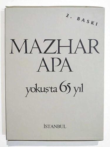 Yokuşta 65 Yıl / Mazhar APA - Kitap