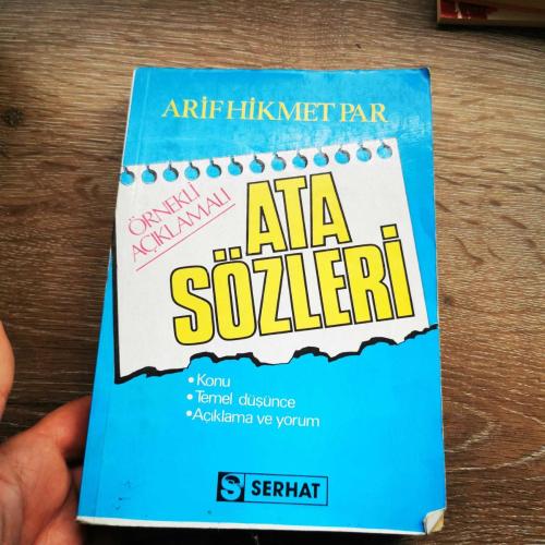 LOT.17 » Örnekli Açıklamalı Ata Sözleri - Arif Hikmet Par - Serhat Dağıtım Yayınevi - 1982 Yılı - Türkçe Kitap