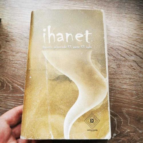 İHANET -  ihanetin gölgesinde 53 yazar 53 öykü