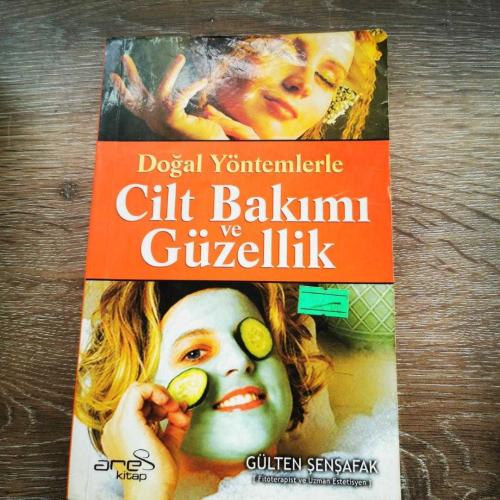 DOĞAL YÖNTEMLERLE CİLT BAKIMI VE GÜZELLİK