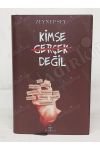 KİMSE GERÇEK DEĞİL / 5. baskı