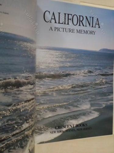 California: A Picture Memory / Hardcover  August 19, 1990