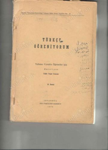 Türkçe Öğreniyorum / Yabancı Uyruklu Öğrenciler İçin II. Baskı